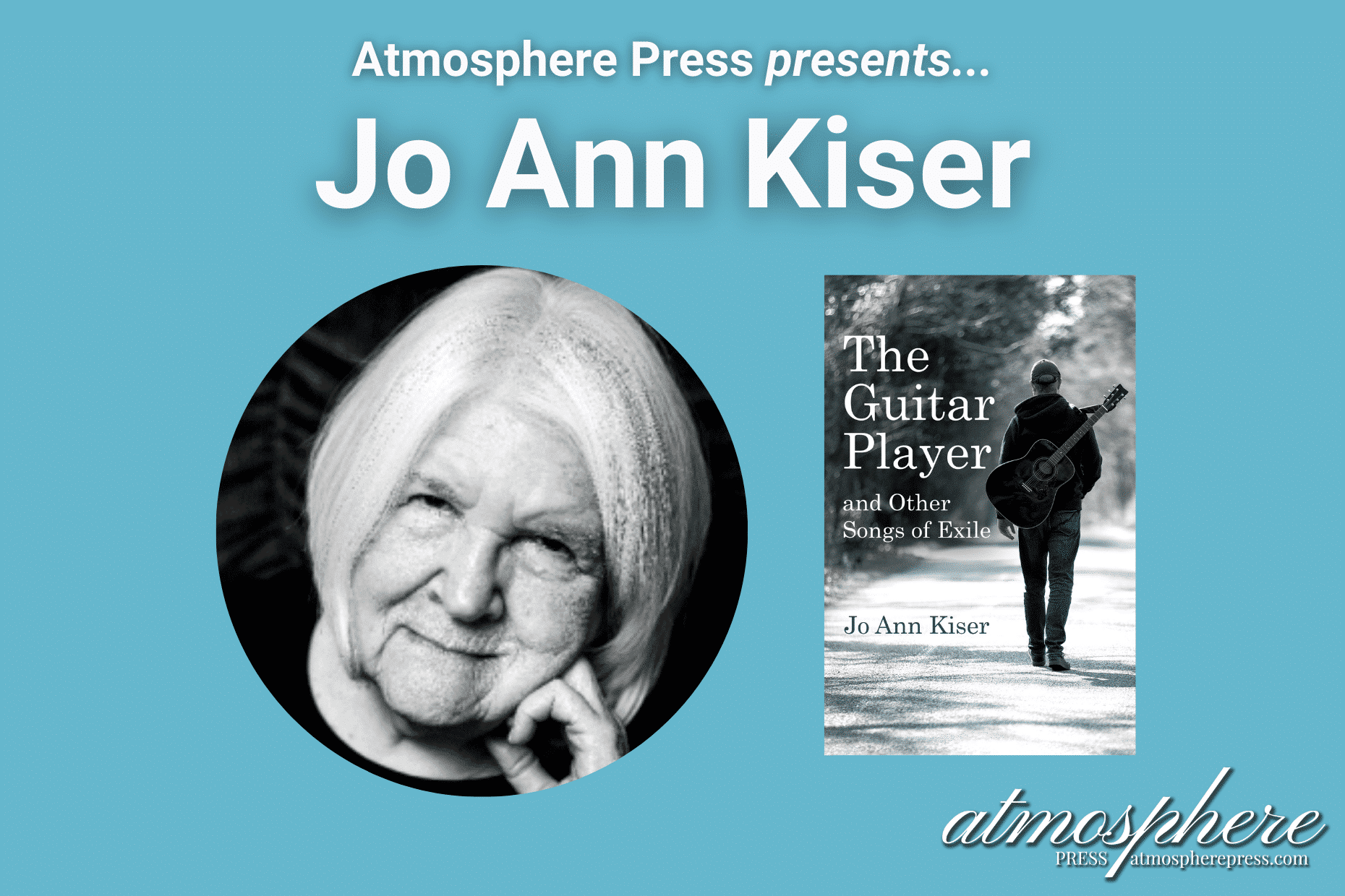 An Ode to Home An Interview with Jo Ann Kiser, author of The Guitar Player and Other Songs of