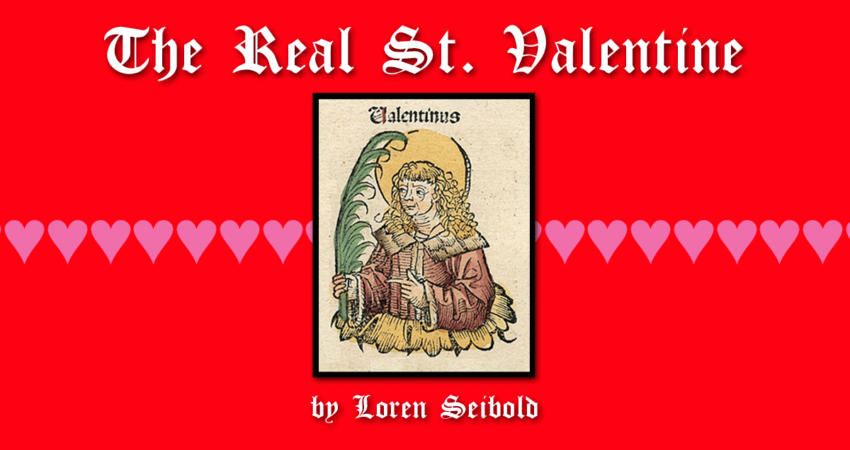 The Real St. Valentine Adventist Today