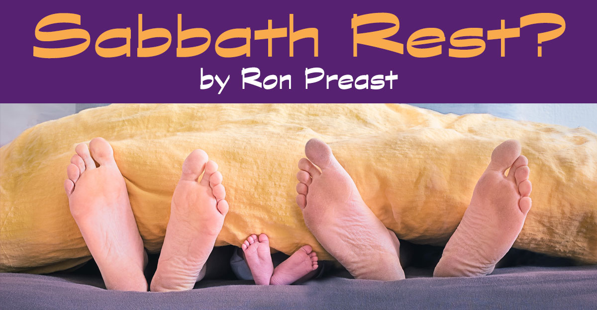 What Is Proper Sabbath Rest? Adventist Today