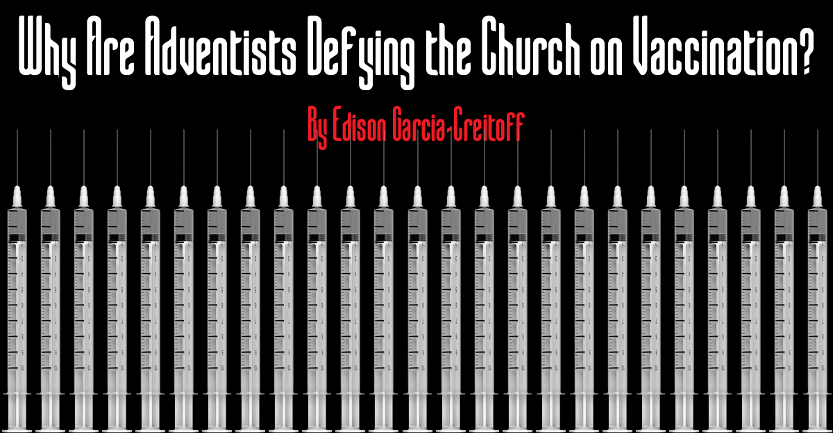 Why Are Adventists Defying the Church’s Vaccination Statement