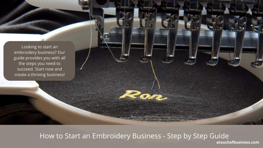 How to Start an Embroidery Business Step by Step Guide