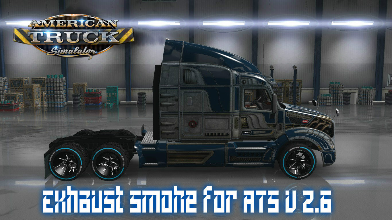 Exhaust Smoke v2.6 • ATS mods American truck simulator mods