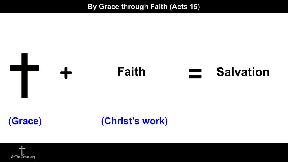 By Grace through Faith Calvary Chapel At The Cross