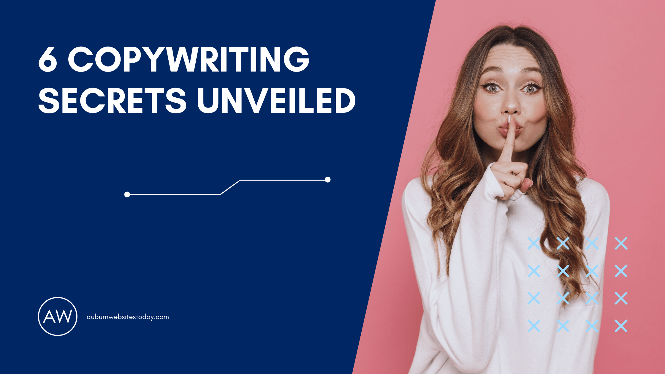 6 Copywriting Secrets Writers Don't Want You to Know