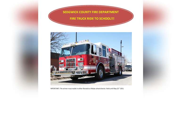 Sedgwick County Fire Department Fire Truck Ride to School! Gavel