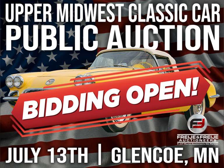 UPPER MIDWEST CLASSIC CAR AUCTION JULY 13TH 9AM CT Freije