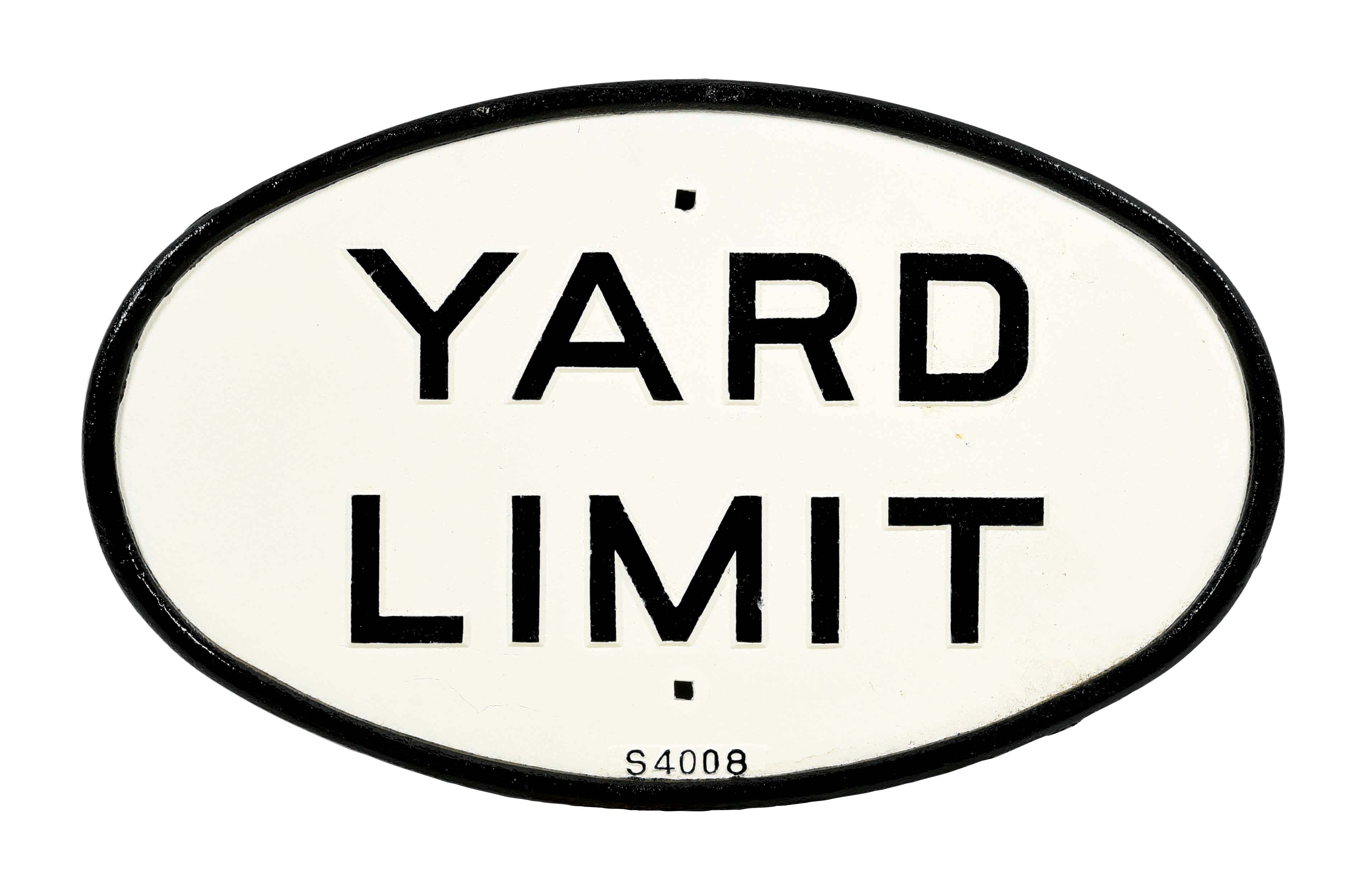 Lot Detail CAST IRON YARD LIMIT RAILROAD YARD SIGN.