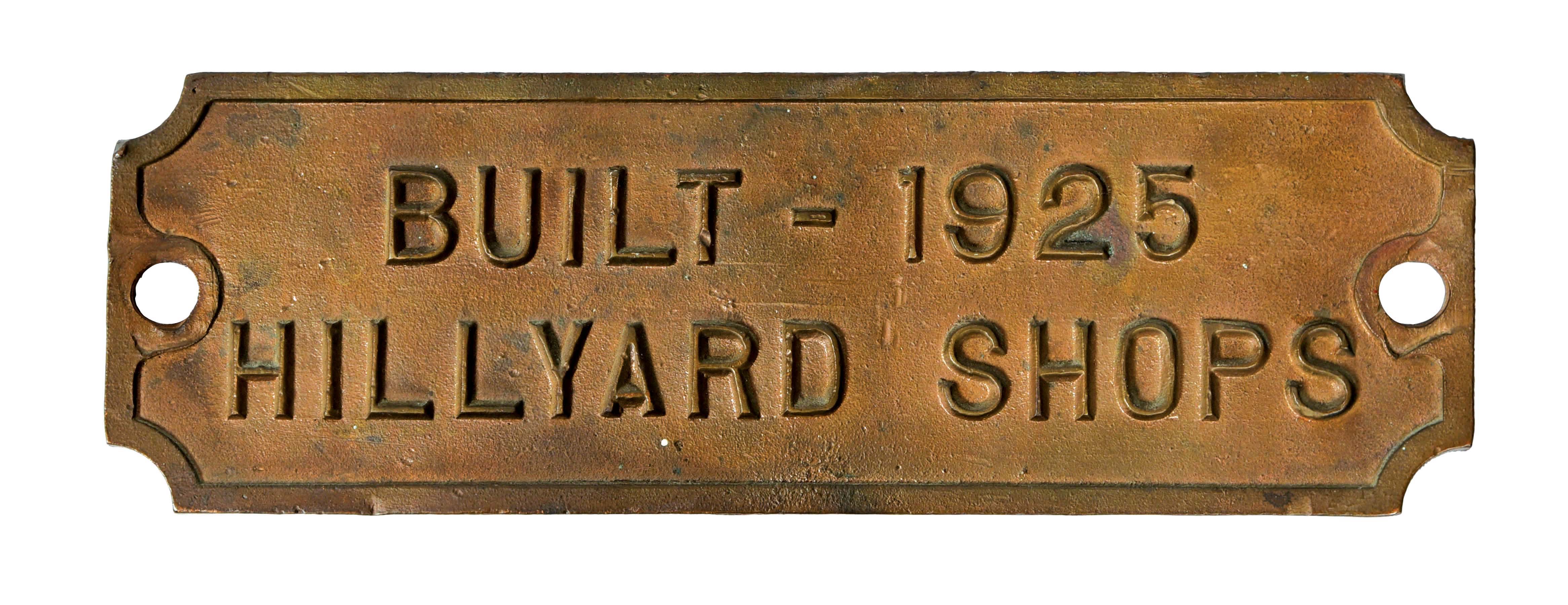 Lot Detail GREAT NORTHERN HILLYARD SHOPS BUILDER'S PLATE.