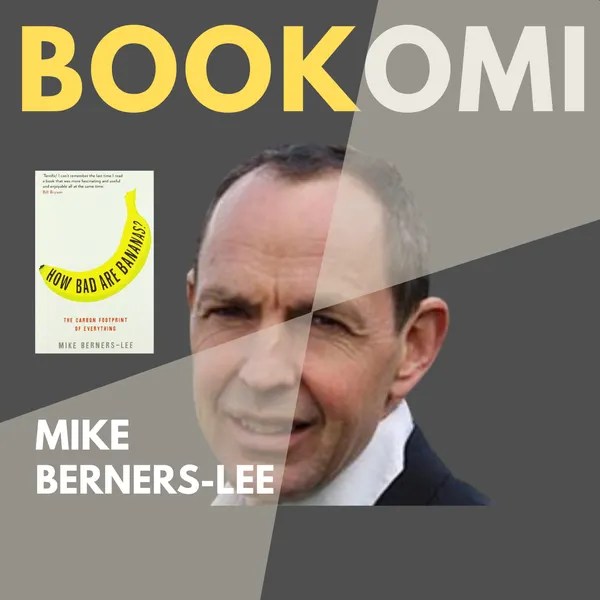 Bookomi / Mike BernersLee The Carbon Footprint of Everything