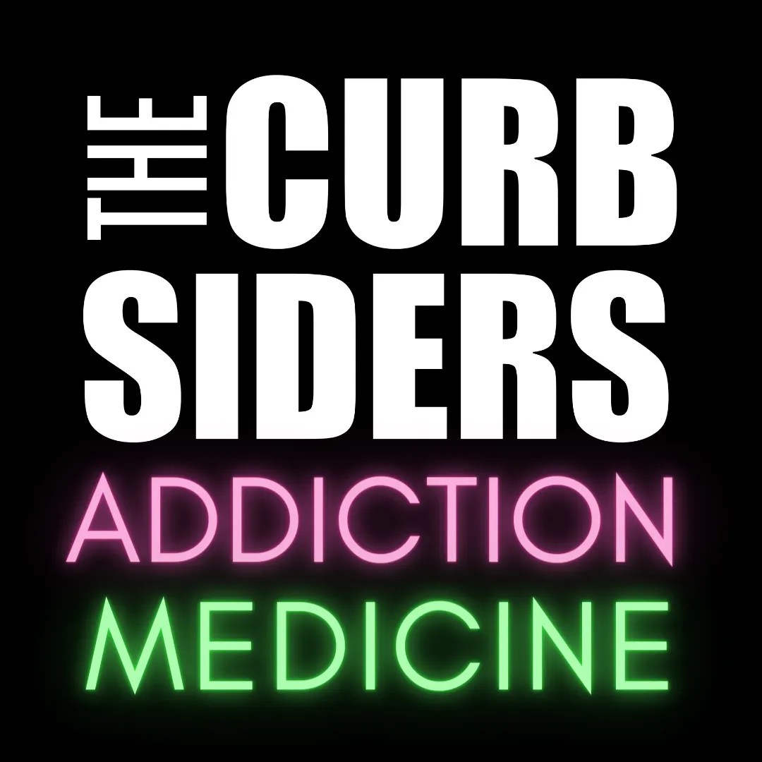 The Curbsiders Addiction Medicine Podcast / 2 Get in the Spirit of