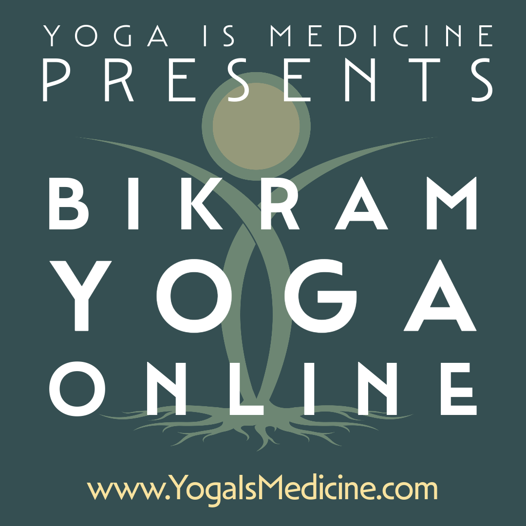 Bikram Yoga Online Yoga is Medicine Original Hot Yoga East