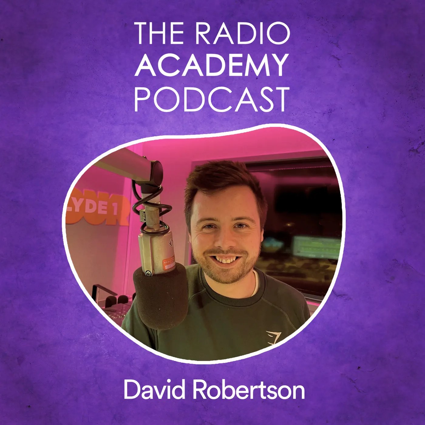 The Radio Academy Podcast / Clyde 1 at 50 with David Robertson