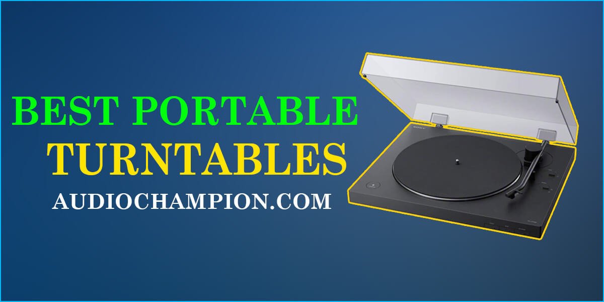 Best Portable Turntables of 2022 Complete Guide