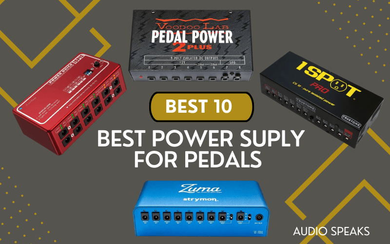 10 Best Pedal Power Supply in 2024 Best Buying Guide