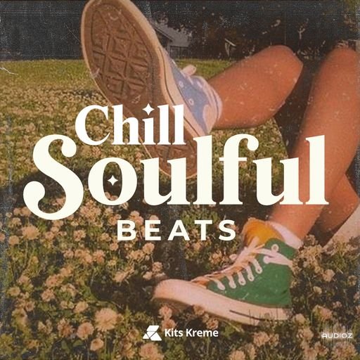 Download Kits Kreme Chill Soulful Beats WAVFANTASTiC » AudioZ