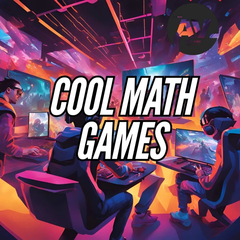 Cool Math Games Play Free Online Games Complete Guide AumVibe