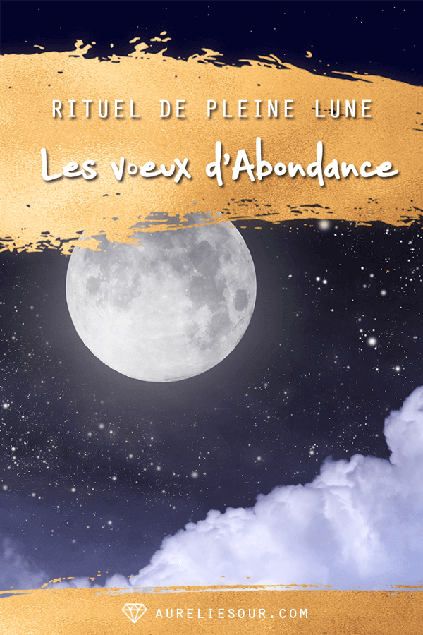 Rituel Pleine Lune 26 Mai 2021 - Les Voeux D Abondance Rituel De Pleine Lune Aurelune