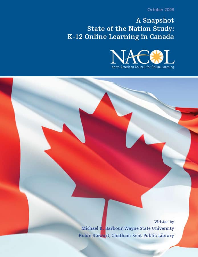 State of the Nation K12 Online Learning in Canada (2008) Aurora