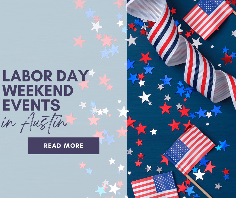 Labor Day Weekend Events in Austin