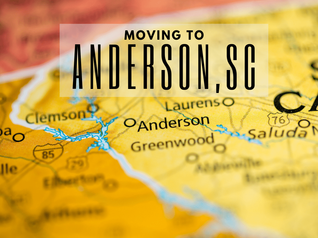 Moving to Anderson, SC What you Need to Know! (2024)