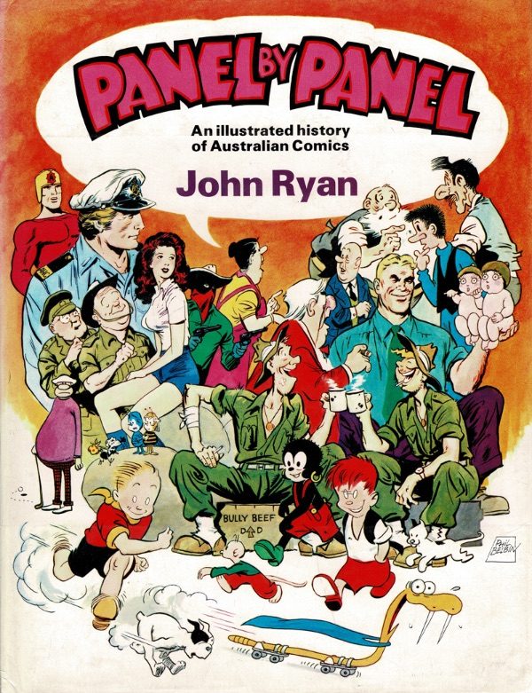 Panel By Panel An illustrated history of Australian comics Australian Comics Database