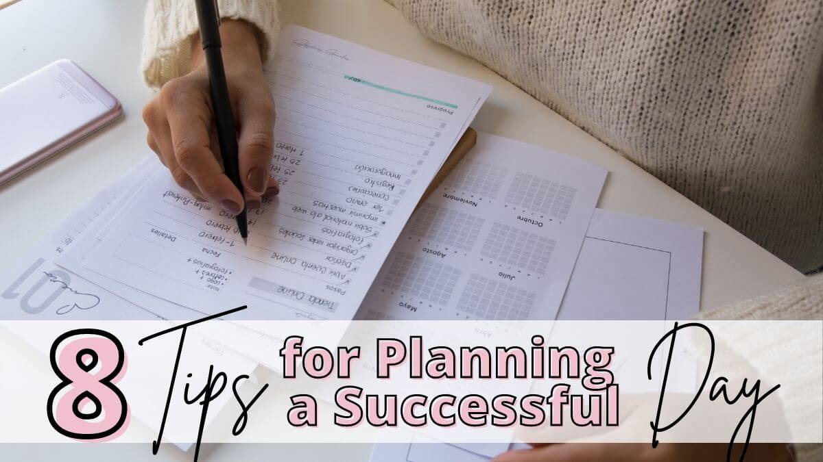 8 MustKnow Tips for Planning Your Day for Success Authentically Del