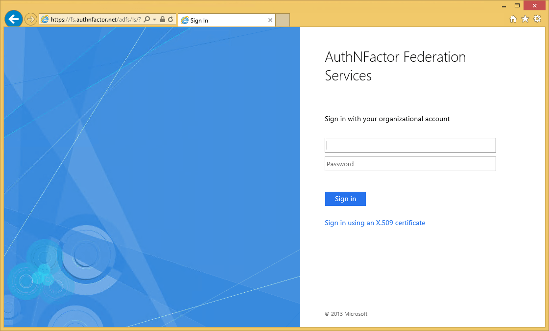 ADFS 3.0 Playing with Authentication The Authentication Factor