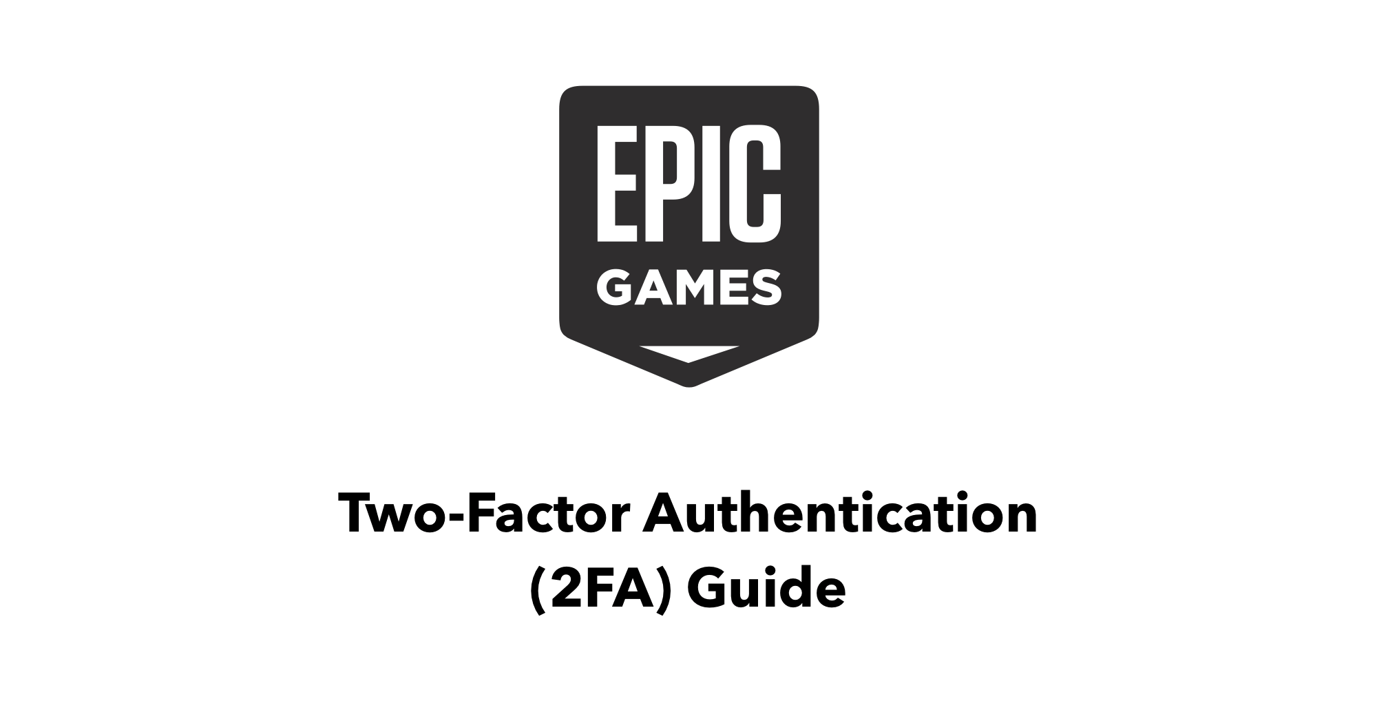 How To Enable 2Fa For Fortnite (Epic Games)