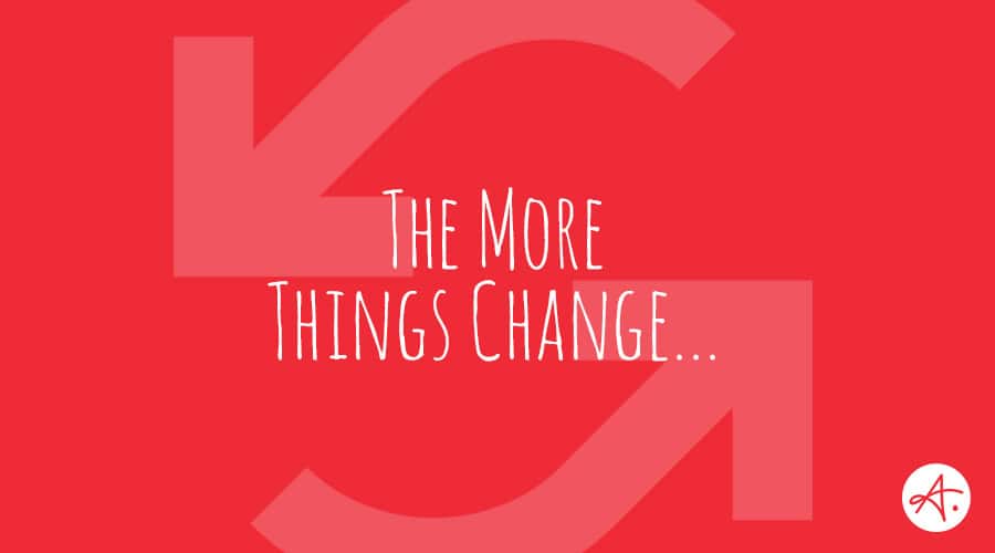 B2B Marketing The more things change, the more they stay the same