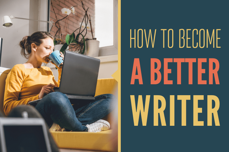 How To A Better Writer
