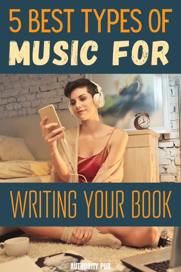 5 Best Types of Music For Writing