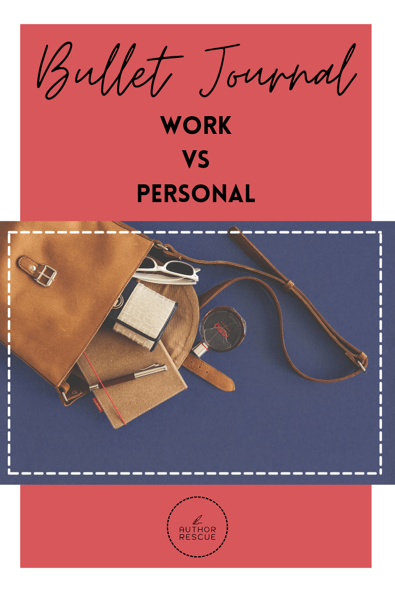 Working From Home Work vs Personal Bullet Journal Author Rescue