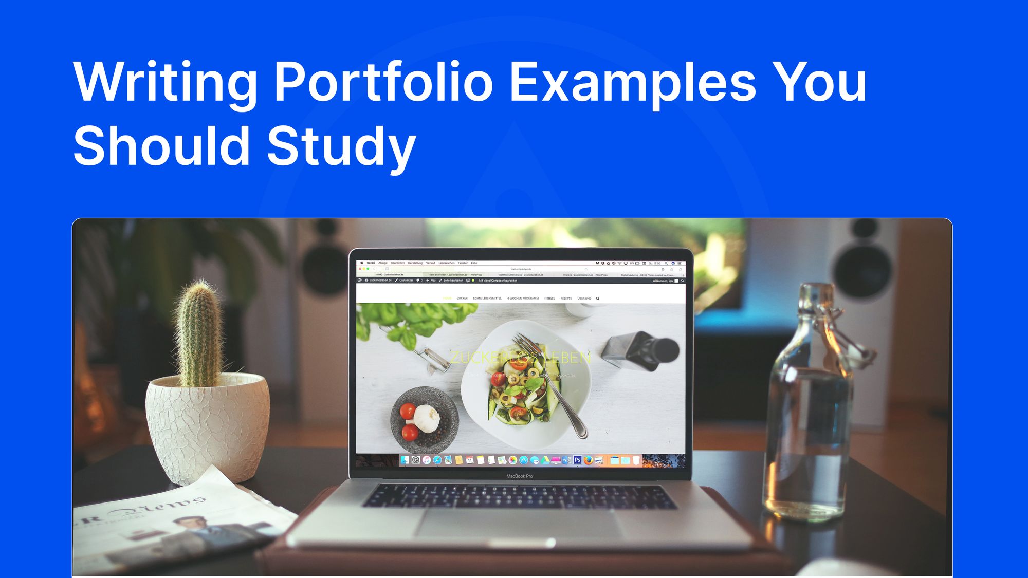 12 Writing Portfolio Examples that Clients Love (+ Tips to Create Your