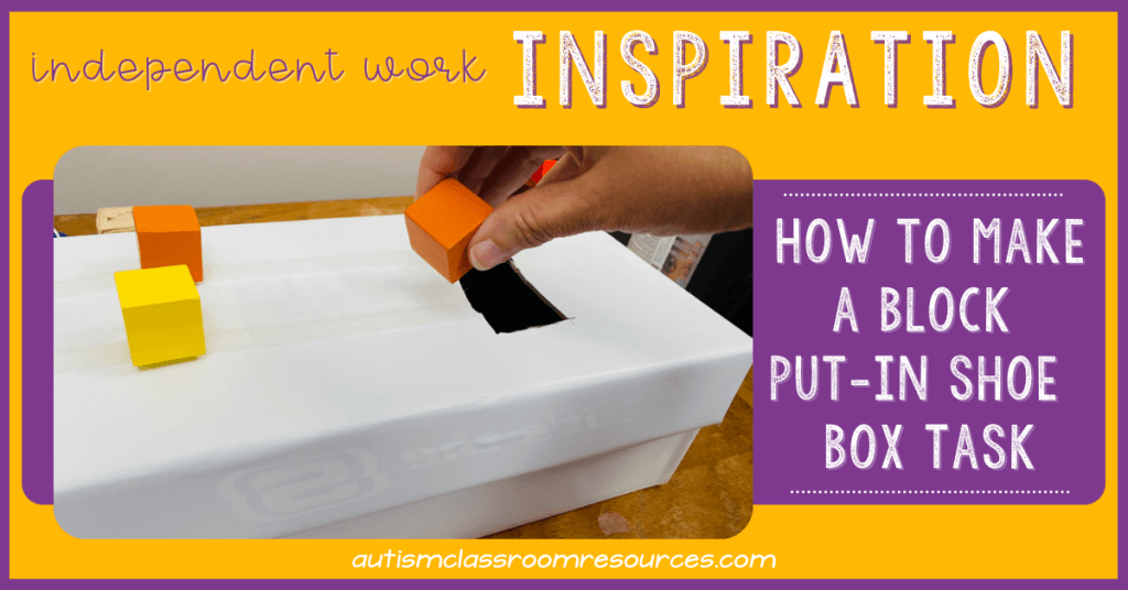 How to Make a Basic Shoebox Task A Independent Work Box Video Tutorial
