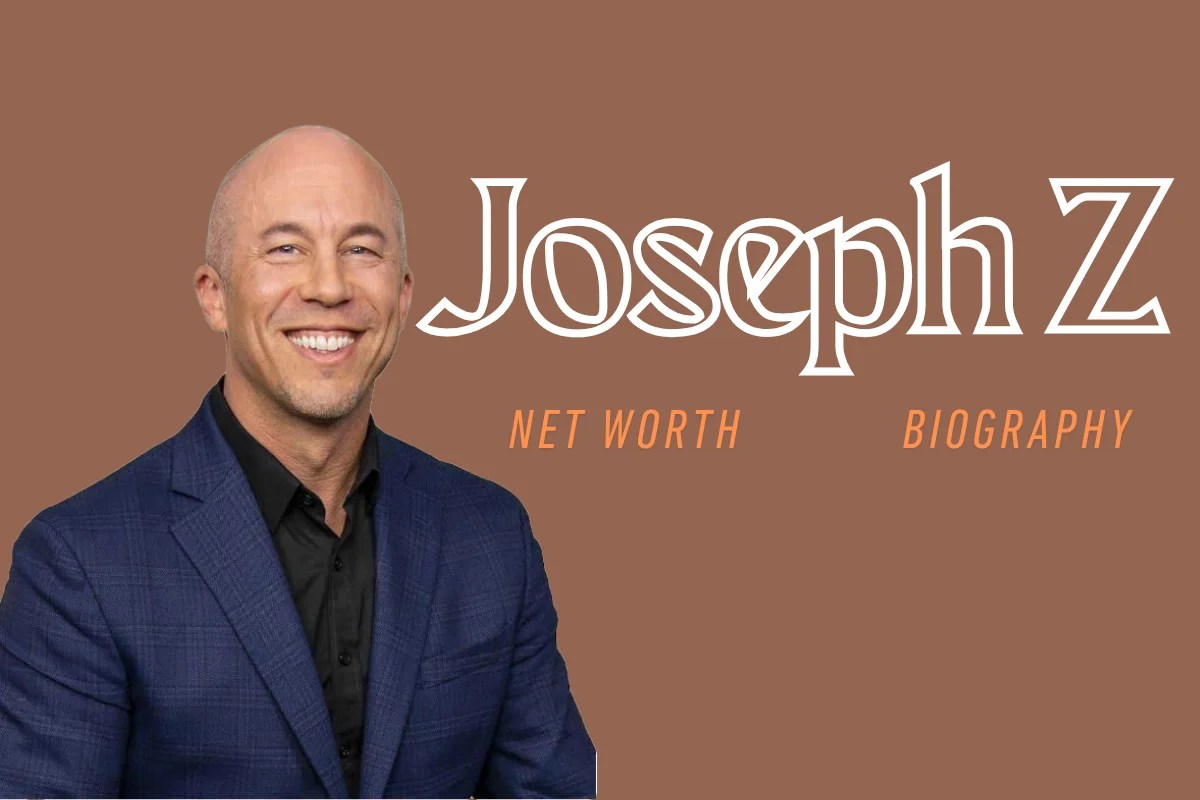 Joseph Z Bio Net Worth in 2025, Age, Wiki, and Life Facts