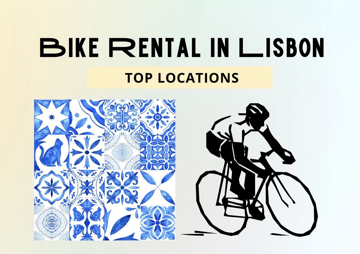 Top 10 Best Bike Rental In Lisbon Cycling Made Easy