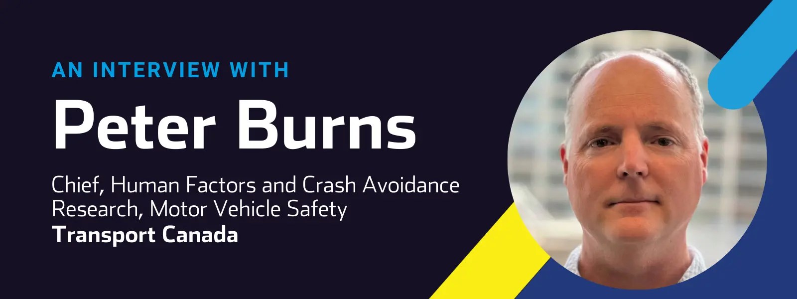 Interview with Peter Burns, Transport Canada