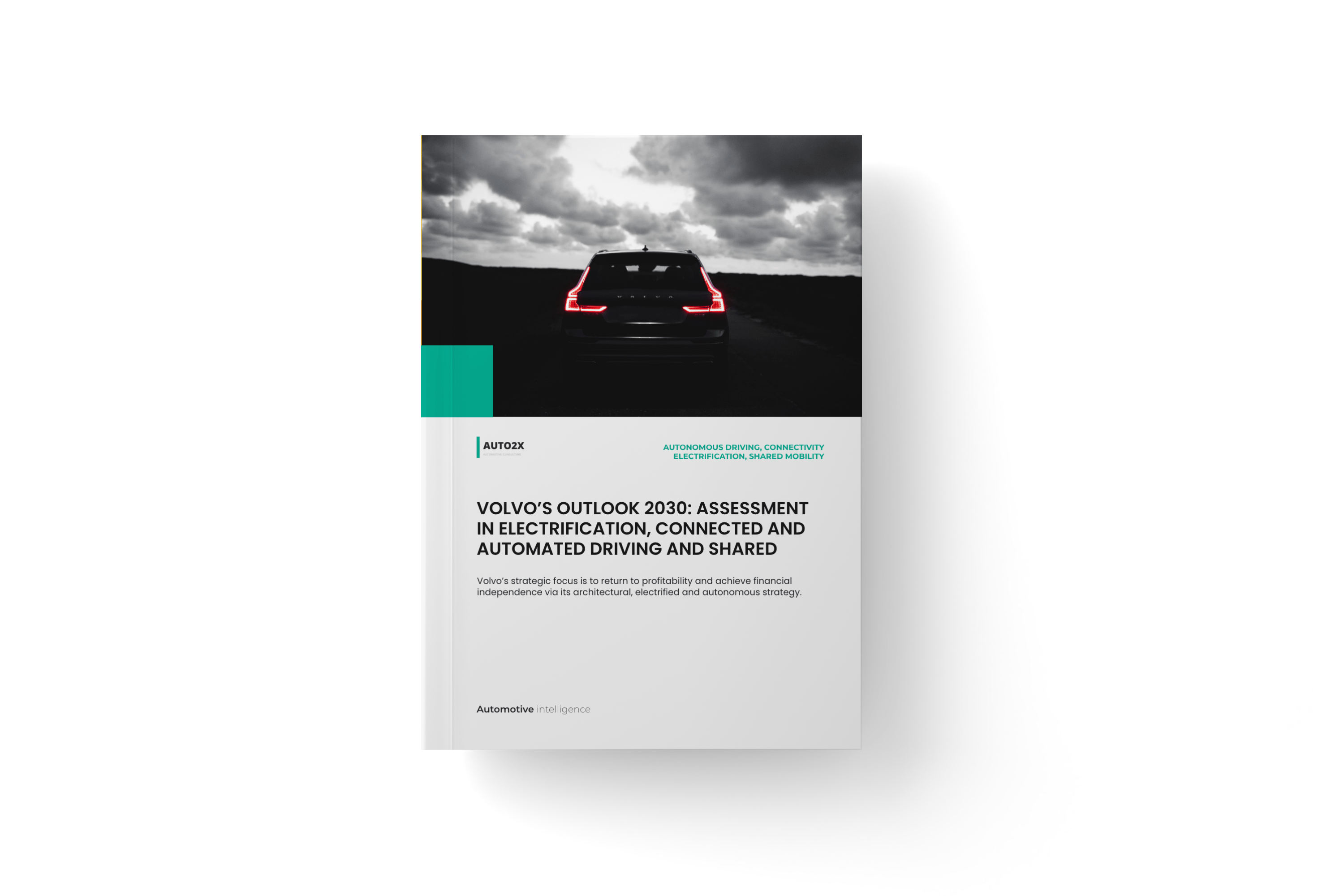 Volvo's outlook until 2030 in autonomy and shared mobility