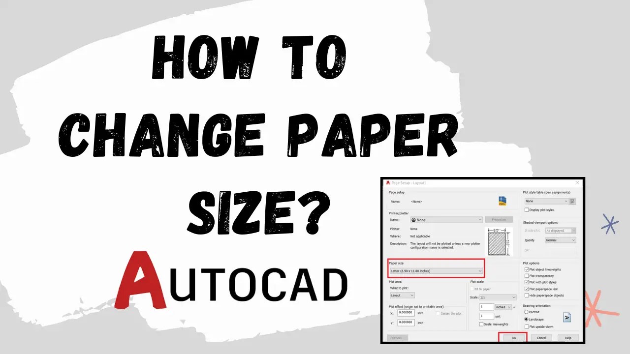 How to change paper size in AutoCAD? (100 Working Aug'23) How to change paper size in AutoCAD? (100 Working Aug'23)