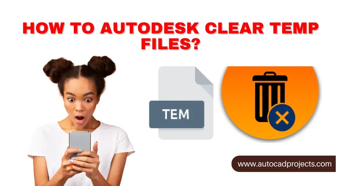 How to Autodesk clear temp files? (100 Legit Tips) Aug"24