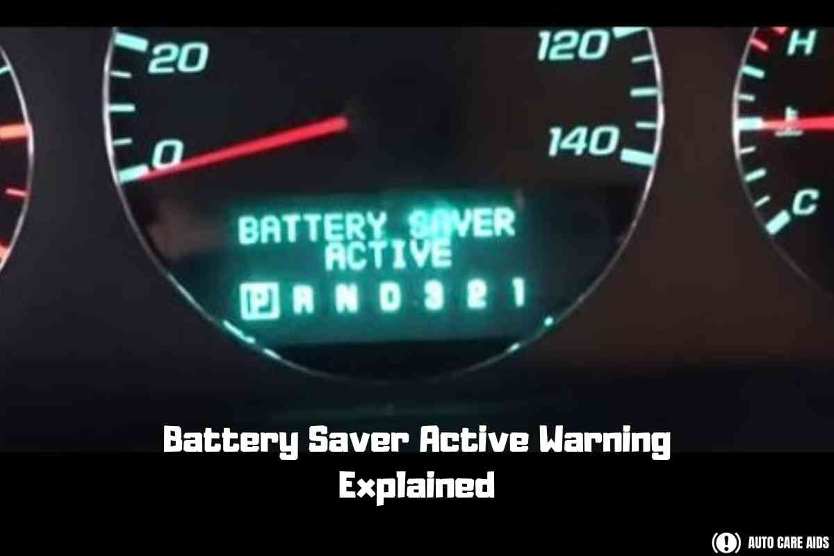 Battery Saver Active Warning Message (Causes & Fixes)