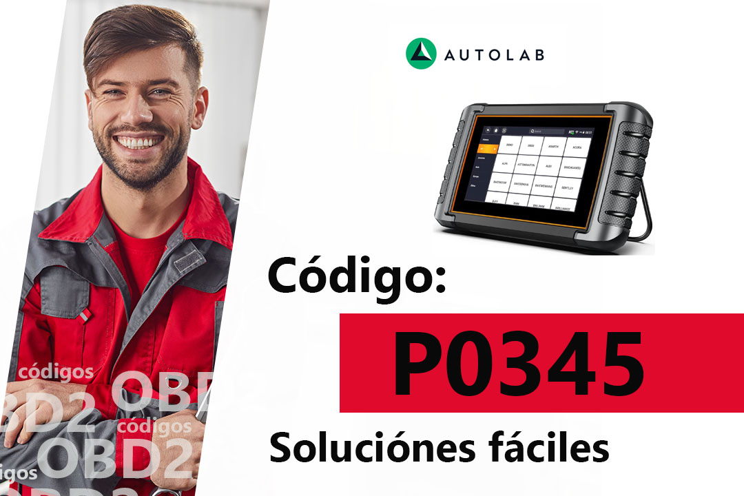 P0345 Código de falla ¿Qué significa? Elimínalo | Autolab