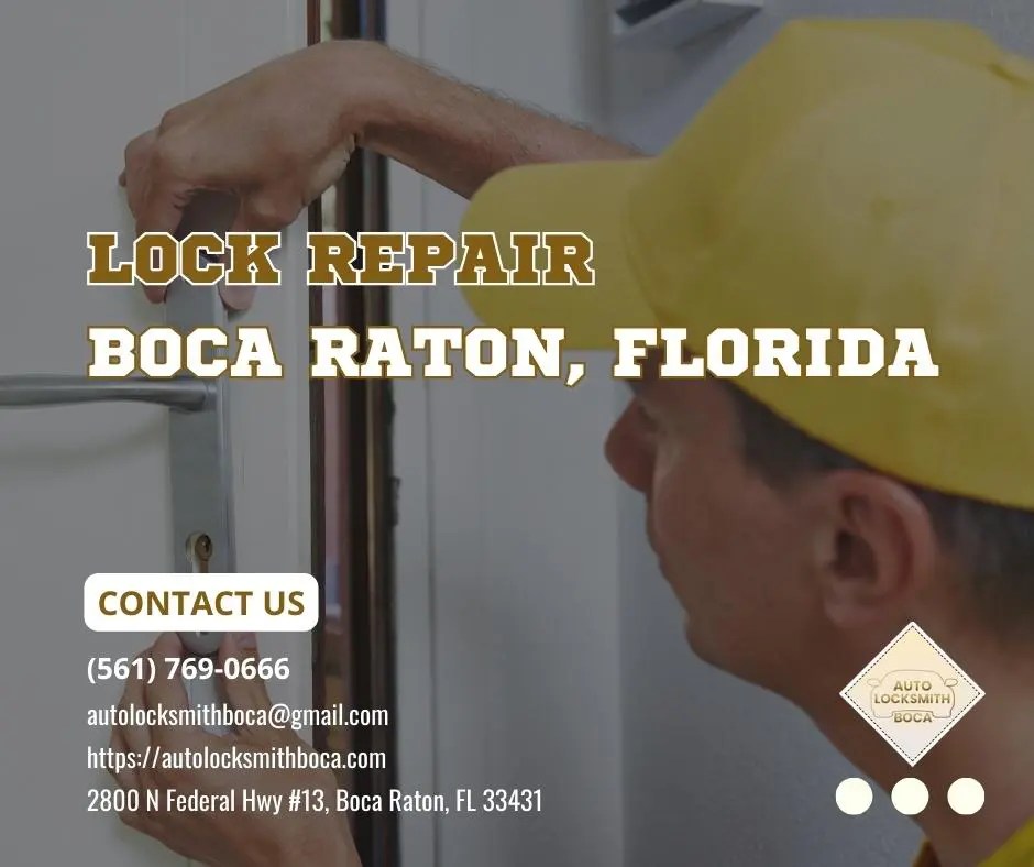Expert Lock Repair Services in Boca Raton Call5617690666