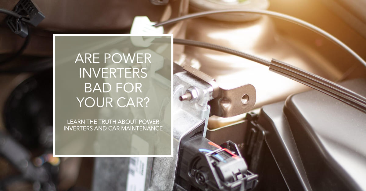 Are Power Inverters Bad For Your Car? Here's What You Need To Know