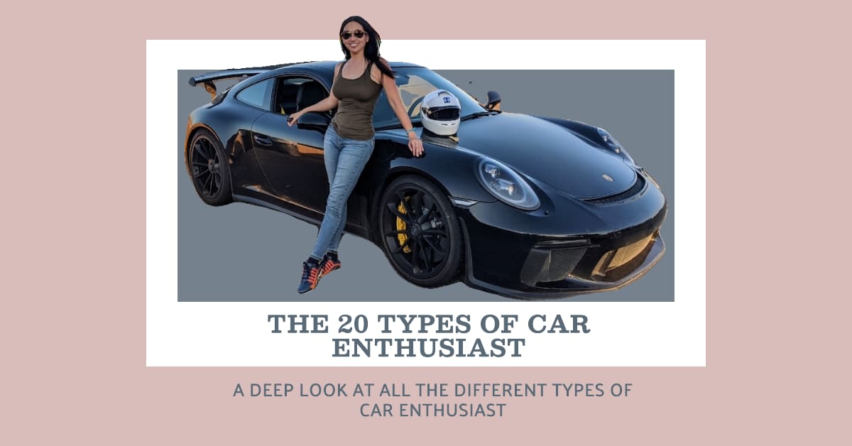 20 Types Of Car Enthusiast Look At Different Flavors Of Gearhead