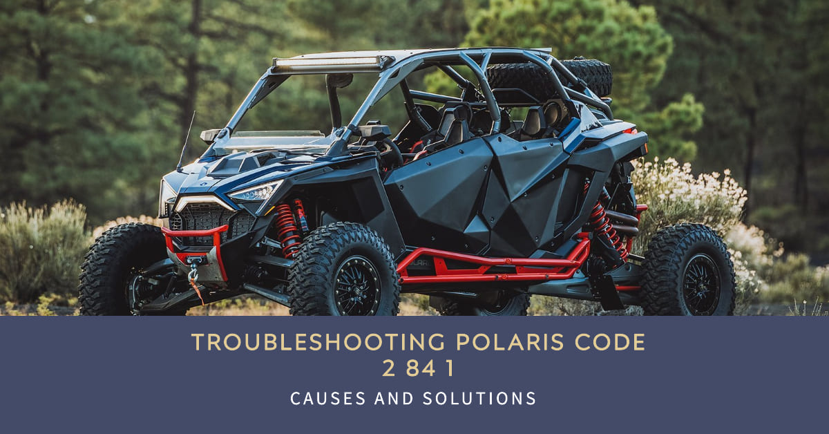 Troubleshooting Polaris Code 2 84 1 Causes And Solutions
