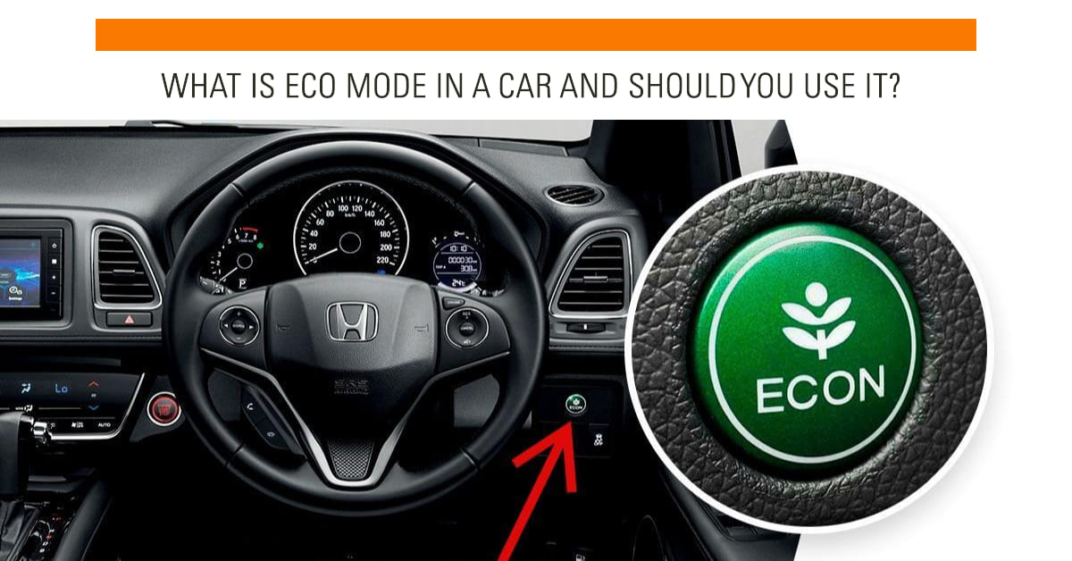 What Is Eco Mode In A Car & Should You Use It?