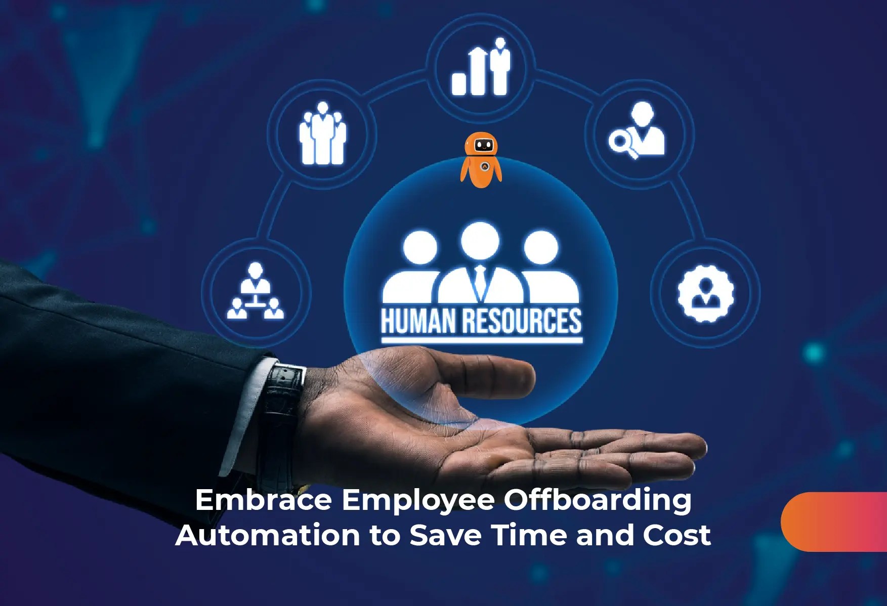 Embrace Employee Offboarding Automation to Save Time and Cost