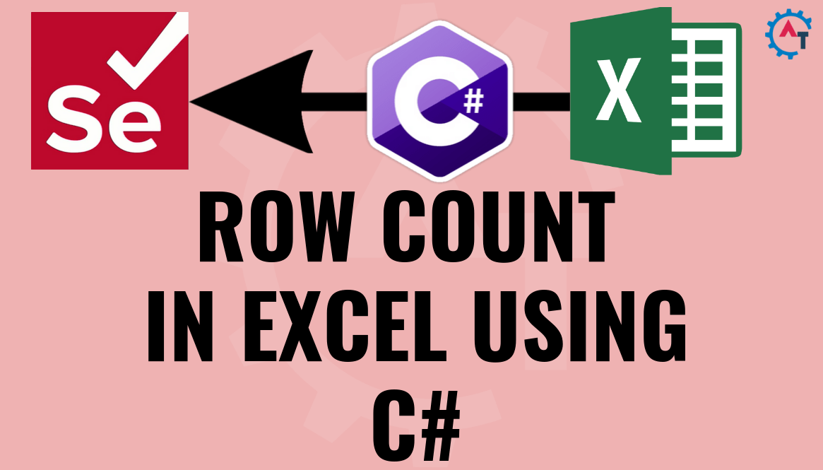 Row Count in Excel Using CSelenium Webdriver Appium Complete Tutorial