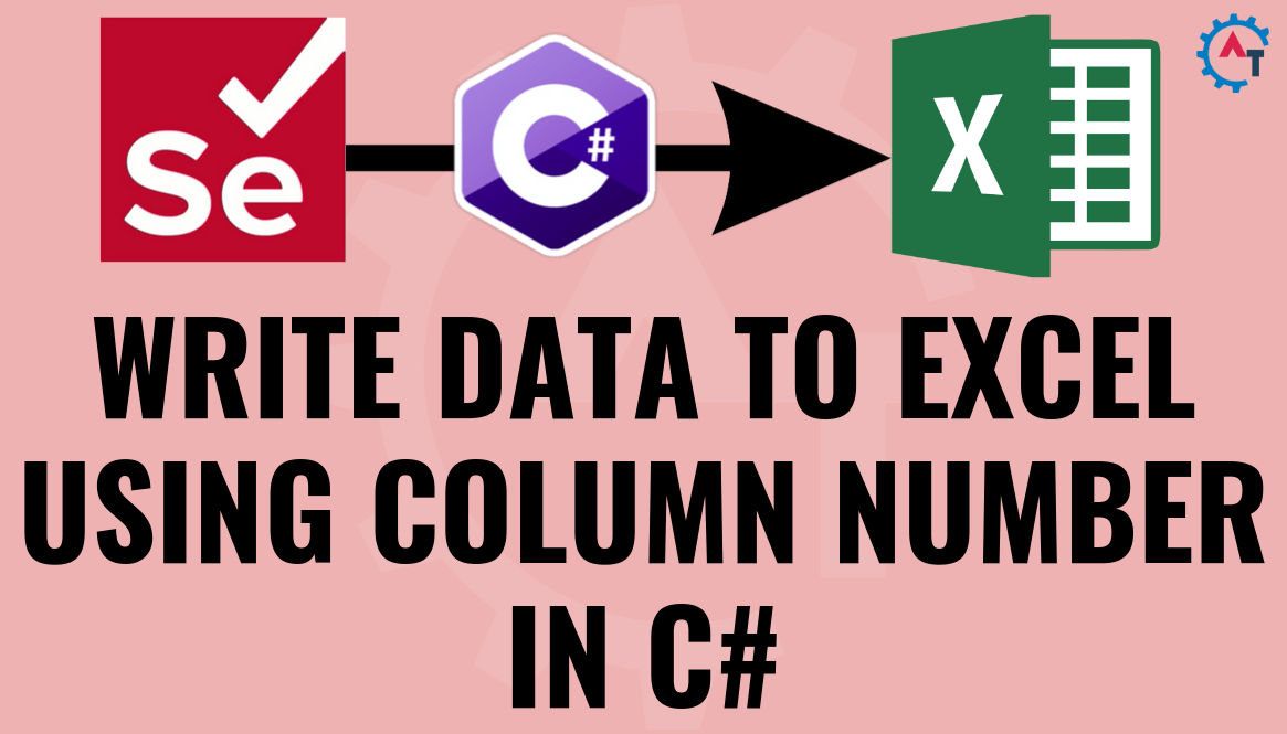 Write Data in Excel Using Column Number in CSelenium Webdriver Appium